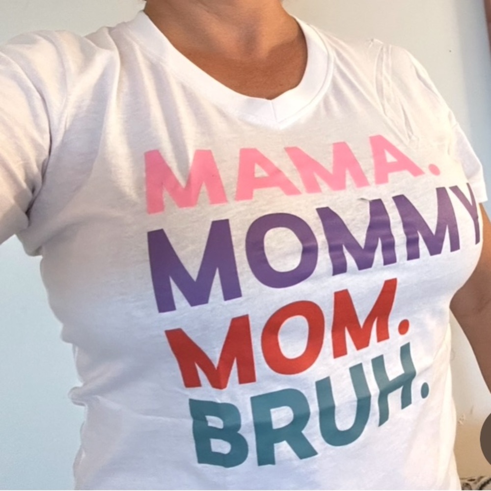 🆕 M🖤 “mama mommy mom bruh” V-neck Women’s T-shirt 100% Cotton